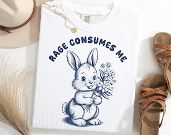 Shirt Rage Consumes Me Bunny, T-shirt Angry Cute Rabbit, grappig Dark Humor Animal T-shirt, T-shirt met sarcastische bloem Bunny
