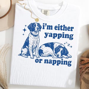 Sleepy Brittany Shirt, Yapping or Napping Tee