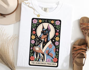 Tarot Doberman Pinscher TShirt, Funny Dog Tarot Card Tee, Mystic Doberman Shirt, Coffee Dog Shirt, Spiritual Dog Lover Tee