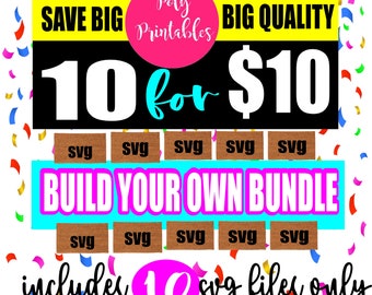 Build Your Own Bundle, 10 designs for only 10, Digital cut files,  svg only,  Doormat Svg  Bundle , create your own bundle,  any 10 SVG only