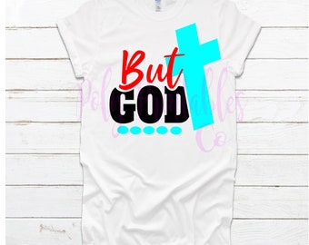 But God svg, But God svg cut file , but God png, But God instant download, religious svg,