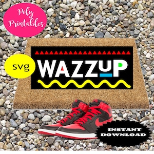 WAZZUP,  doormat svg, digital cut file, Martin, doormat designs, WELCOME doormat , instant download, afro american svg, door mat cut file