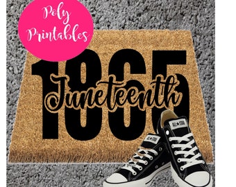 1865  Juneteenth svg,  Juneteenth doormat svg, 1865 doormat svg design, door mat svg, digital download for cricut and silhouette