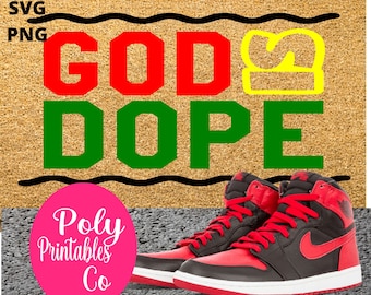God Is Dope, doormat svg for cricut silhouette, God is Dope welcome mat svg, poly printables, cut file