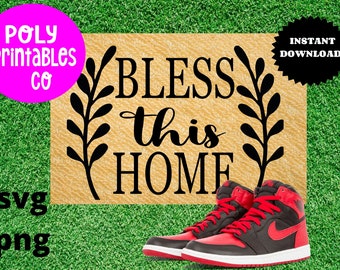 Bless this home doormat SVG,  doormat cut file, doormat svg for cricut and silhouette,  doormat stencil, doormat png, bless this home svg