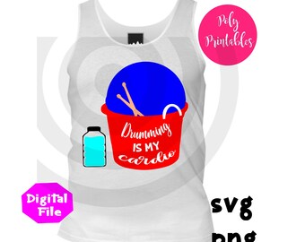 Drumming is my Cardio, cardio drumming svg file for cricut and silhouette, cardio drumming digital file,  cardio drumming tshirt design, png