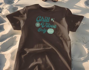 Camiseta Chill Vibes Only, camiseta Chill, camisetas de regalo para grupos de vacaciones de verano con amigos, camiseta Chill Beach, camisetas Chill Family, camiseta de verano para niñas
