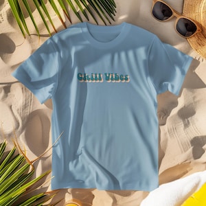 Chill Vibes Shirt, Chill T-Shirt, Friends Summer Vacation Group Gift Shirts, Chill Beach Shirt, Chill Family Shirts, Girls Summer Tee