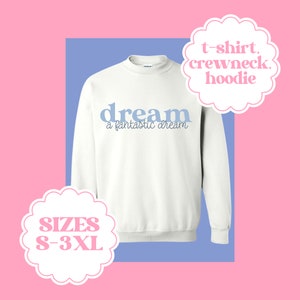 Dream a Fantastic Dream T-shirt/Crewneck/Hoodie | Magical theme park shirt | WDW cast member DCP | theme park | DTF | Fantasmic Show