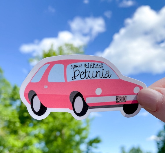 You Killed Petunia Sticker | Magical theme park sticker | I need a Hero | DCOM