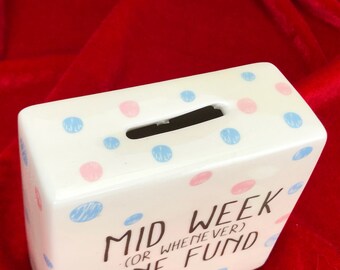 Piggy bank, ceramic funny savings box "Mid week (or whenever) wine fund"