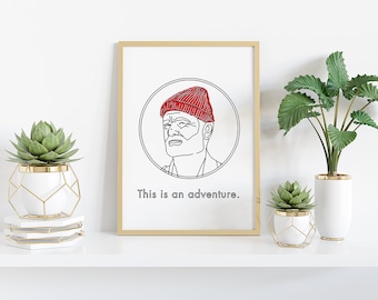 Life Aquatic Art Print / Digital Download / This is an Adventure / Steve Zissou / Wes Anderson / Minimalist / Bill Murray / Fan Art
