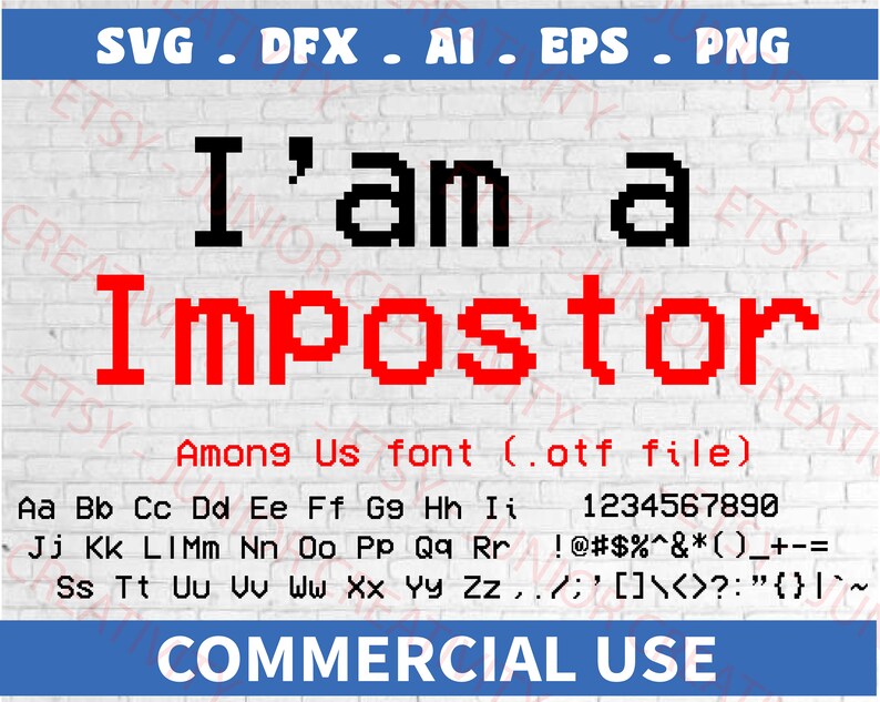 Download Among us font otf svg / i'm Impostor among us game SVG ...