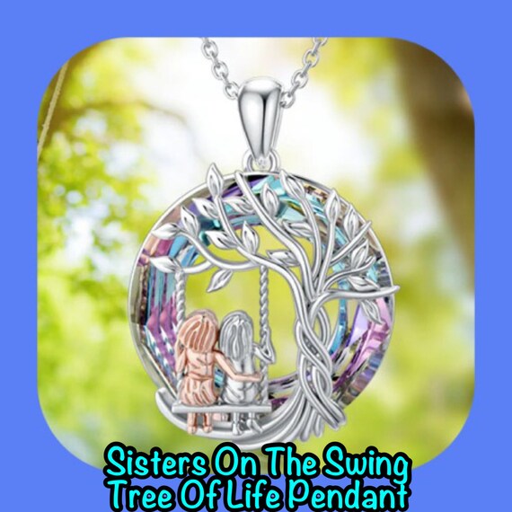 Pretty Tree of Life Sister best Friend on the Swing Pendant