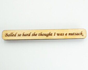Wood Fridge Magnet - Balled so Hard