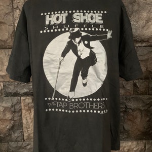 Vintage 90s Hot Shoe Shuffle The Tap Brothers Australian Musical T shirt
