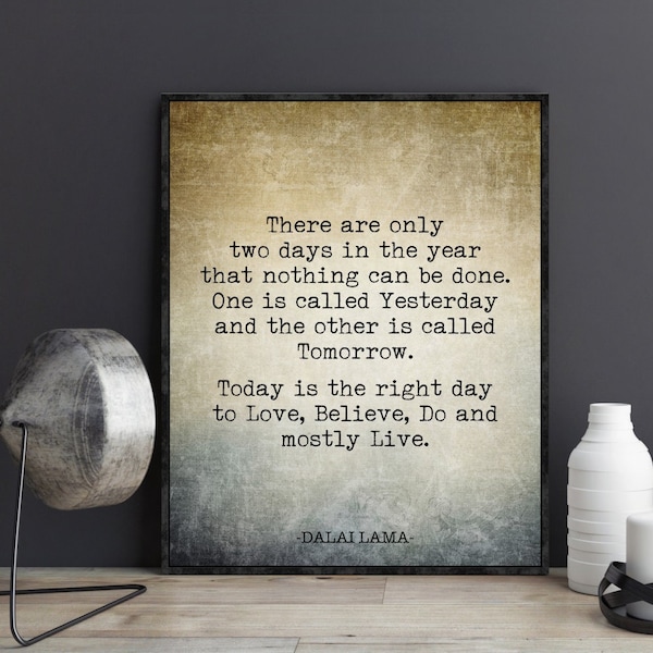 Dalai Lama Wall Art Quote There Are Only Two Days In The Year Book Page Print Inspiration Motivational Buddhism Art Poster