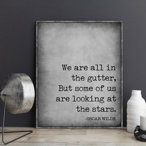 Oscar Wilde Quote Print We Are All in the Gutter But Some of Us are Looking at the Stars Poem Book Page Wall Art Inspirational Poster Print