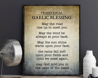 May the Road Rise Up To Meet You Irish Blessing Traditional Gaelic Blessing Celtic Blessing Quote Poster Print Wall Art Gift Home Decor