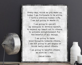 Dalai Lama Quote Print Every Day Think As You Wake Up Book Page Wall Art Inspiration Motivational Buddhism Art Poster