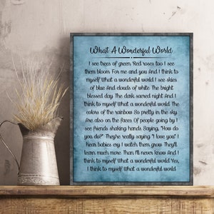 What a Wonderful World Sign Song Lyrics Quote Print Wall Art Poster I See Trees of Green Red Roses too Louis Armstrong And I Think to Myself