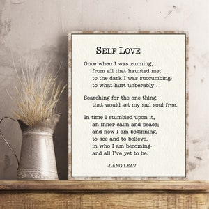 Lang Leav poem poetry Self Love quote wall art graduation gift Once when I was running from all that haunted me to the dark poster print