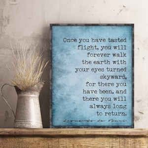 Pilot Gifts Leonardo da Vinci Once You Have Tasted Flight Quote Gifts for Pilots Decor Poster Aviation Flight Attendant Wall Art Birthday