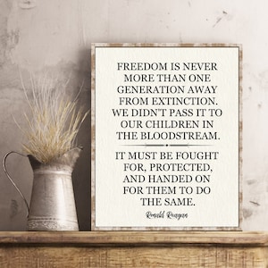 Patriotic Decor Gifts Ronald Reagan Freedom Quote Military Gift Retirement Patriotic Wall Art Veterans Republican Poster Fourth 4th of July