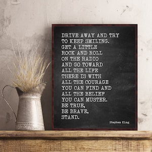 Stephen King It Quote Poster Drive Away and Try to Keep Smiling Print Wall Art