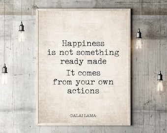 Dalai Lama Quote Wall Art Happiness is not Something Ready Made Book Page Print Inspiration Motivational Buddhism Art Poster