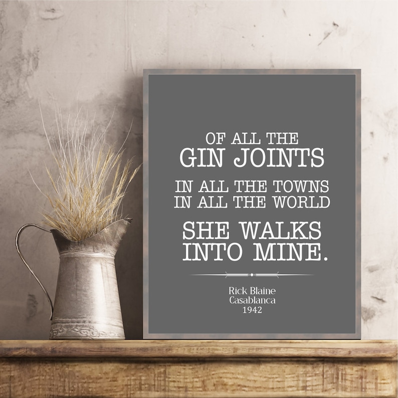 Casablanca Quotes Poster Rick Blane of All the Gin Joints