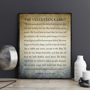 The Velveteen Rabbit Wall Art Quote Inspirational Motivational Old Book ...
