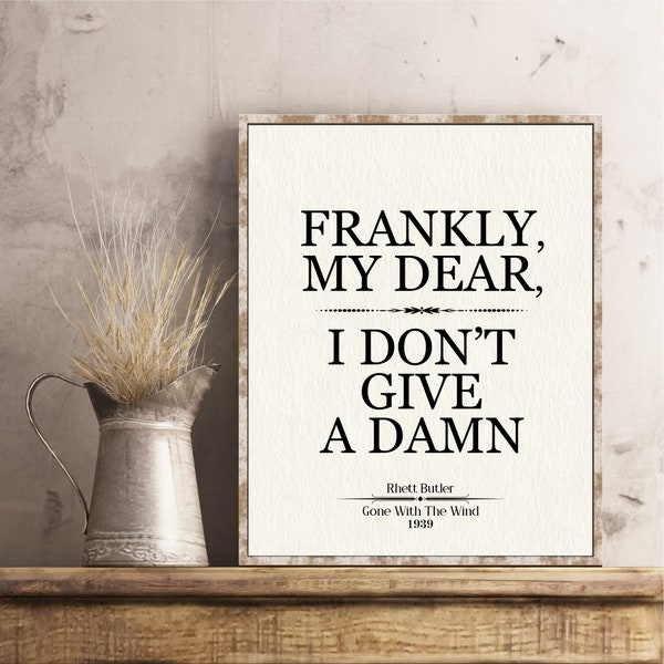 Gone with the Wind quotes poster Scarlett O’Hara Rhett Butler Frankly my dear I don't give a damn classic movie wall art decor