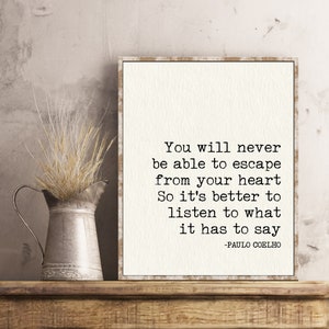 Paulo Coelho Quotes You Will Never Be Able to Escape The Alchemist Poster Print Book Quote Wall Art Book Page Print The Alchemist Gift image 8