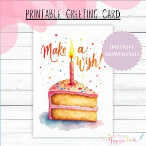 Biglietto di auguri di compleanno – Esprimi un desiderio – Fetta di torta di compleanno – Stampabile 5x7 Download digitale / Compleanno n. 455