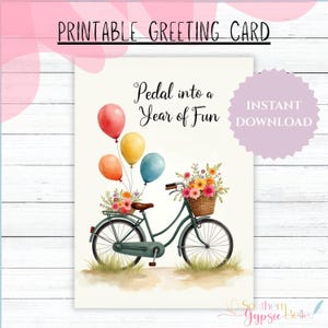 Carte d'anniversaire - Pédalez pour une année de plaisir - fleurs de bicyclette vintage et ballons - imprimable 5 x 7 téléchargement numérique | Anniversaire #462