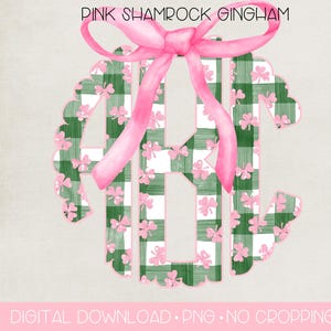 St Patty's Pink Shamrock Gingham Monogram PNG | Digital Download | St Patrick's Day Monogram PNG | St Patrick's Day Shamrock Monogram PNG |