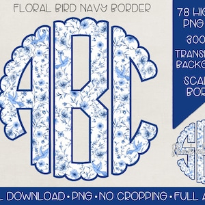 Blue White Floral Monogram PNG with Navy Border | Digital Download | Full Alphabet | Blue Bird Chinoiserie Monogram PNG |