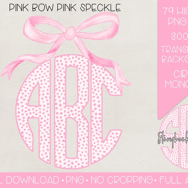 Pink Bow Monogram PNG | Digital Download | Pink Speckle Monogram PNG | Pink Coquette Bow Monogram PNG | Bows Monogram Alpha png | Pink Bow