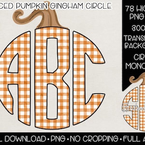 Może przedstawiać: Cyfrowy projekt z monogramem w kształcie dyni z literami "ABC" w pomarańczowo-białą kratę. Projekt zawiera tekst "Spiced Pumpkin Gingham Circle" i "Circle Monogram".