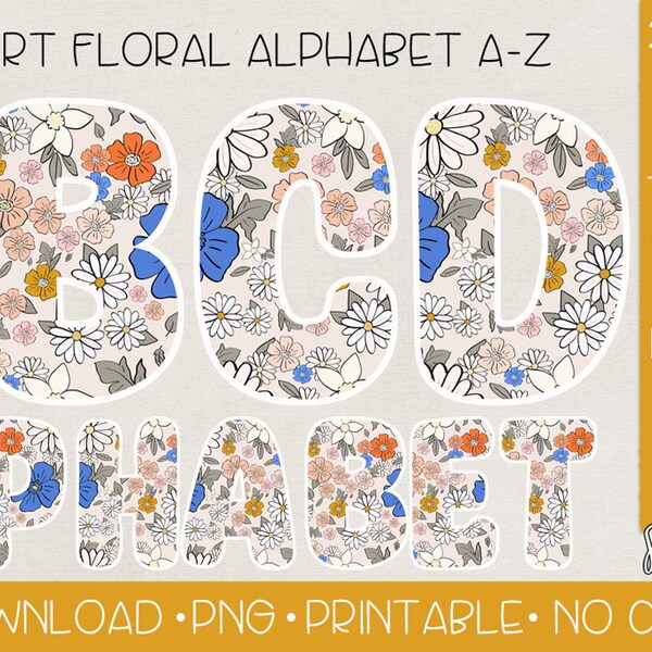 Sherbert Alphabet PNG | Digital Download | Ditsy Floral Alphabet A-Z PNG | Uppercase Alphabet png | Groovy Floral Alphabet PNG |