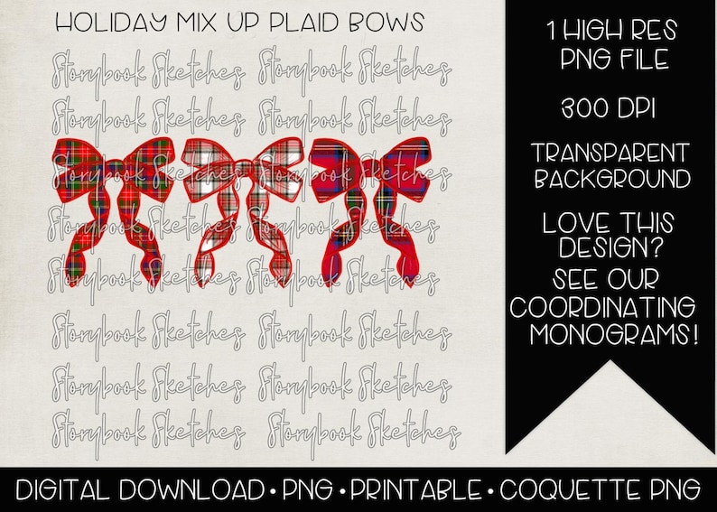 May include: Three red and white plaid bows with a white background. The text "HOLIDAY MIX UP PLAID BOWS" is at the top of the image. The text "1 HIGH RES PNG FILE 300 DPI TRANSPARENT BACKGROUND LOVE THIS DESIGN? SEE OUR COORDINATING MONOGRAMS!" is on the right side of the image.