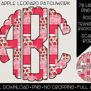 Puede incluir: Diseño digital de las letras ABC en un patrón de patchwork rojo y blanco con acentos de manzana y leopardo. El diseño tiene un borde festoneado e incluye el texto "Apple Leopard Patchwork".