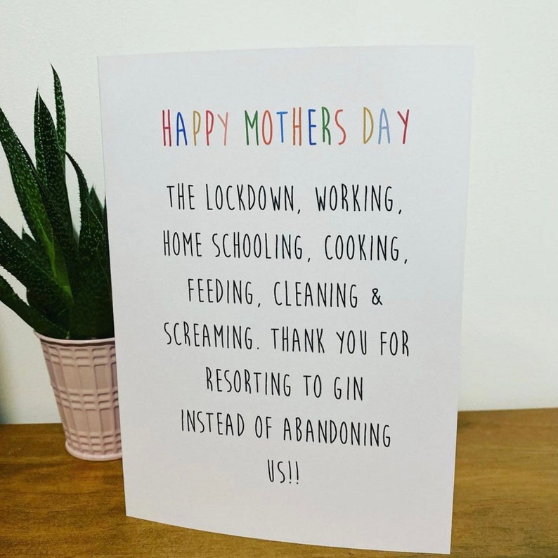 Instead Of Abandoning Us! Thank You For Resorting To Gin Funny Mothers Day Card