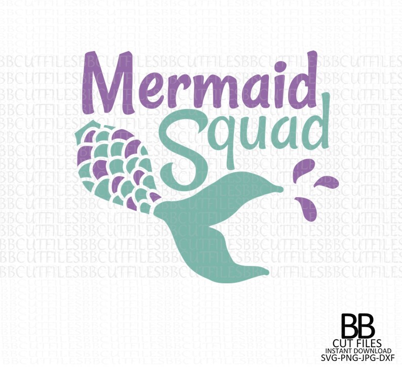 Free Free 209 Mermaid Squad Svg Free SVG PNG EPS DXF File