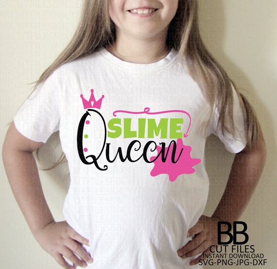 Free Free Slime Queen Svg Free 576 SVG PNG EPS DXF File