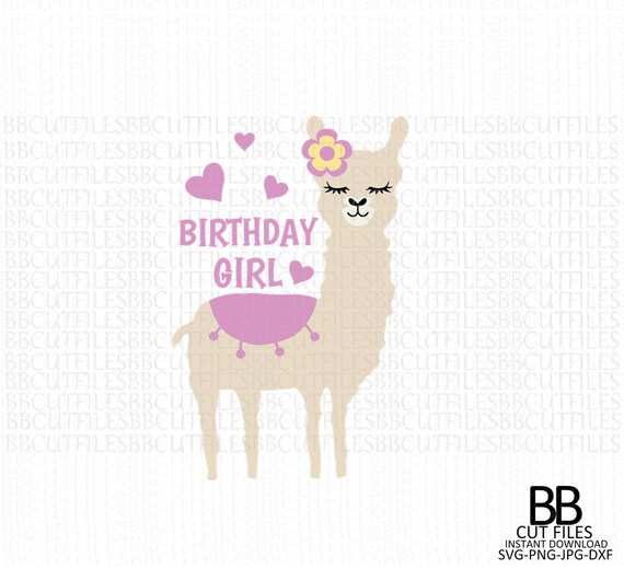 Download Llama Birthday Girl Svgllama Svgllama Face Svg Etsy