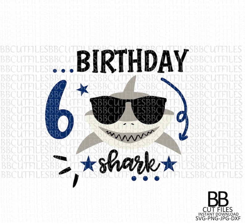 Download Shark Sixth Birthday Boy Svg6th Birthday Shark SvgShark | Etsy