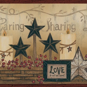 May include: A rustic-style wall decor with a beige background featuring the words "Caring, Sharing, Loving" and a framed sign that reads "Love is all we need". The decor also includes four candles, four black stars, and red berries.