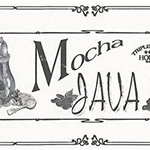 May include: Black and white illustration of a coffee pot, a cup of coffee, and a coffee mug with the text "Mocha Java" and "Triple Thick House Blend".